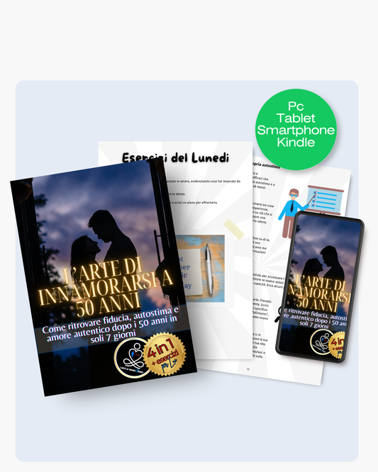 L'Arte di Innamorarsi a 50 Anni: Il Metodo Pratico per Uomini Single Over 50